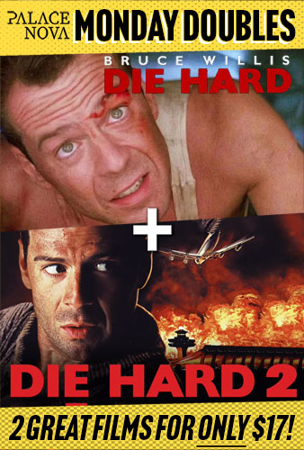 Die Hard + Die Hard 2