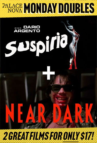 Suspiria + Near Dark