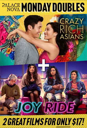 Crazy Rich Asians + Joy Ride