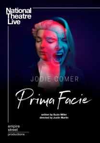 NT Live: Prima Facie (Encore)