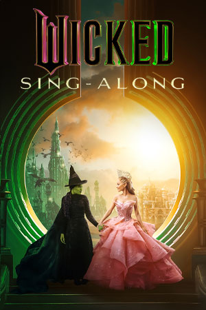 Wicked: Sing-along version